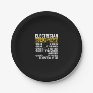 Funny Electrician Apparel, Hourly Rate Men Paper Plate