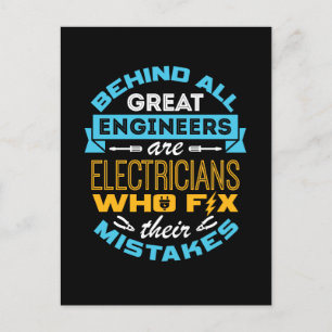 Funny Electrician Behind All Great Engineers Postcard