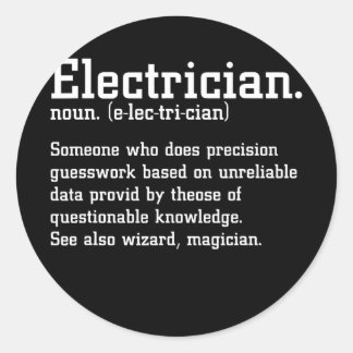 Funny Electrician Definition Electric Cable Classic Round Sticker