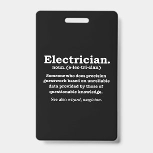 Funny Electrician Definition Gift Graduation Badge
