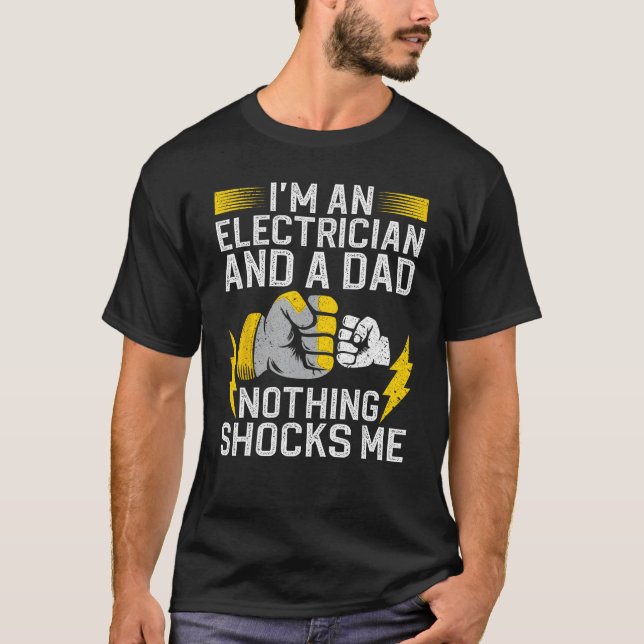 Funny Electrician Design For Men Daddy Electrical  T-Shirt (Front)