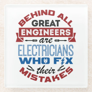 Funny Electrician Fix Mistakes Sarcastic Saying Glass Coaster