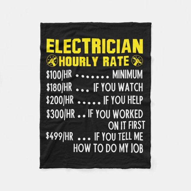 Funny Electrician Hourly Rate Pricing Chart  Fleece Blanket (Front)