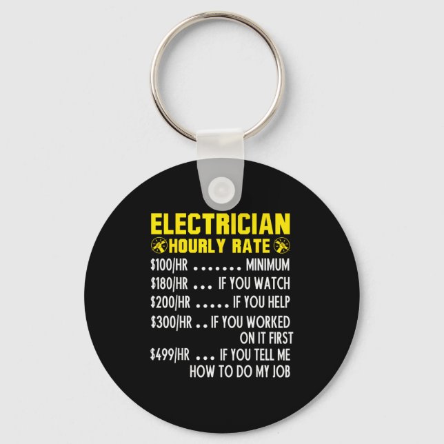 Funny Electrician Hourly Rate Pricing Chart  Keychain (Front)