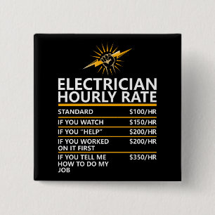 Funny Electrician Hourly Rate Table Humor Gift 2 Inch Square Button
