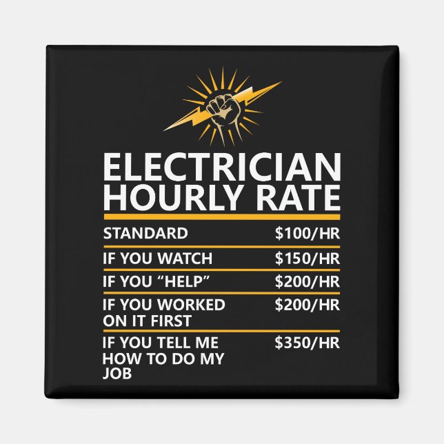 Funny Electrician Hourly Rate Table Humor Gift Magnet (Front)