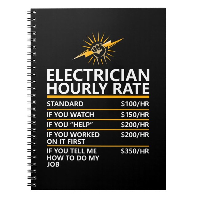 Funny Electrician Hourly Rate Table Humor Gift Notebook (Front)