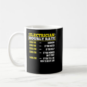 Funny Electrician Men Electrician Hourly Rate Elec Coffee Mug