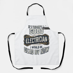 Funny Electrician Vintage Engraving Quote Design Apron