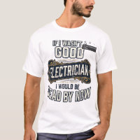 Funny Electrician Vintage Engraving Quote Design