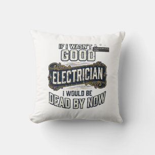 Funny Electrician Vintage Engraving Quote Design Throw Pillow