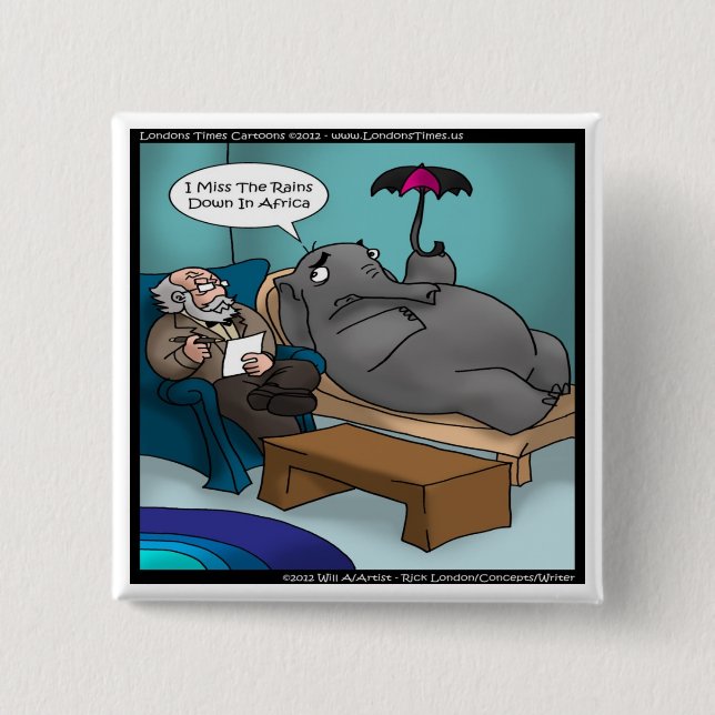 Funny Elephant In Therapy Cards Tees Gifts Etc 2 Inch Square Button (Front)