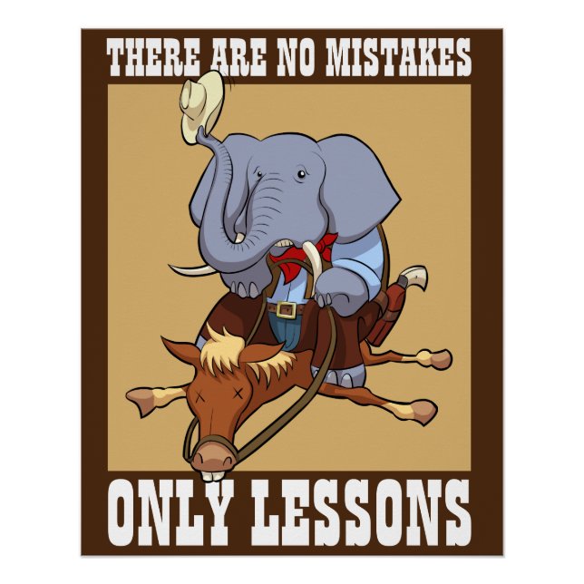 Funny Elephant No Mistakes Only Lessons Cartoon Poster (Front)