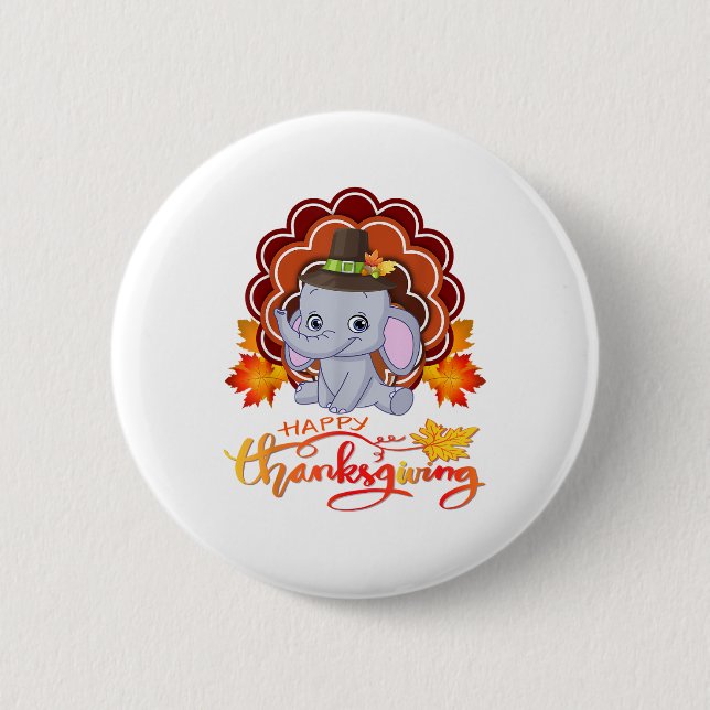 Funny elephant Turkey Happy Thanksgiving  2 Inch Round Button (Front)