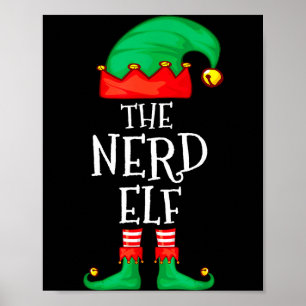 Funny Elf Family Christmas The Nerd Elf Sweater Me Poster