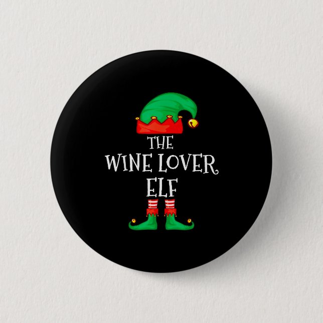 Funny Elf Family Christmas The Wine Lover Elf Men  2 Inch Round Button (Front)