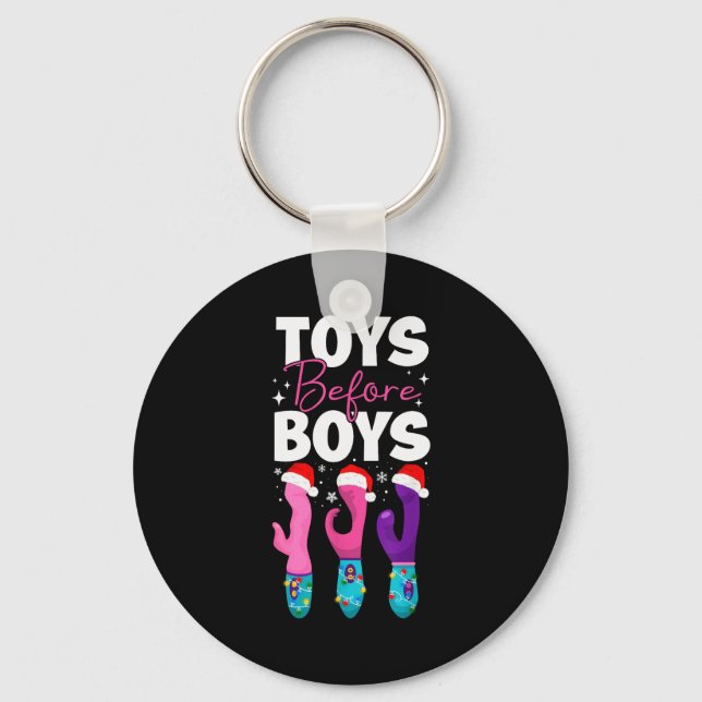 Funny Embarring Toys Before Boys Fun Adult Humour  Keychain (Front)