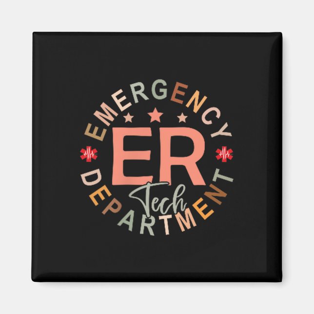 Funny Emergency Department Tech Emergency Room Tec Magnet (Front)