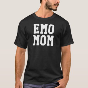 Funny Emo Mom Goth Punk Mother's Day Gift T-Shirt