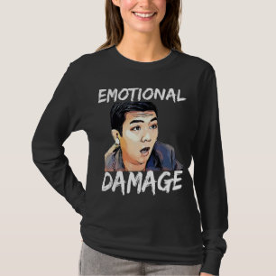 Funny Emotional Damage Sarcastic Meme, The Asian G T-Shirt