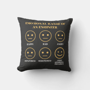 Funny Emotional Range Of An Engineer Faces Fan  Throw Pillow