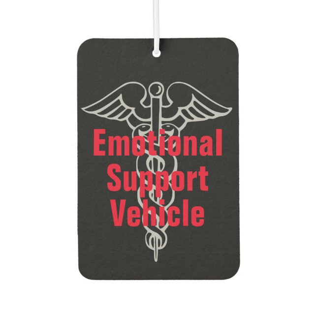 Funny Emotional Support Vehicle Joke Air Freshener (Front)