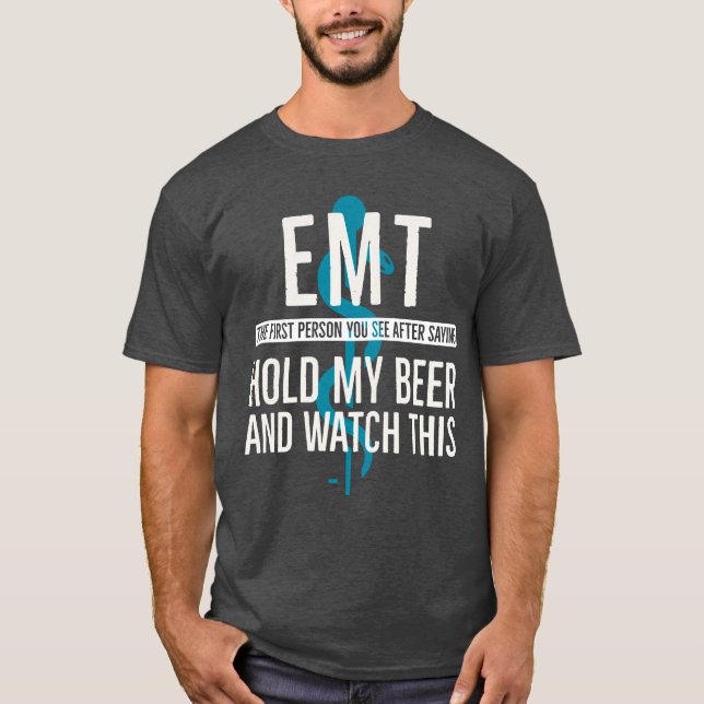 Funny EMT T-Shirt (Front)