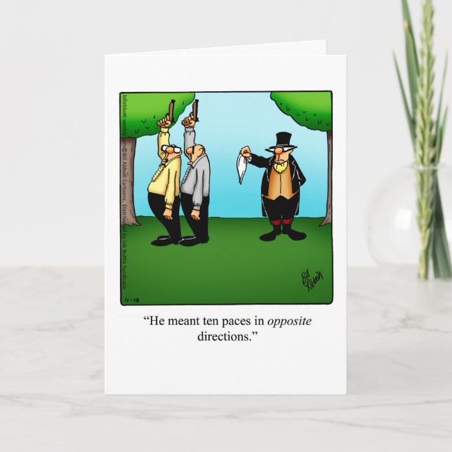 Funny Encouragement Humour Greeting Card (Front)