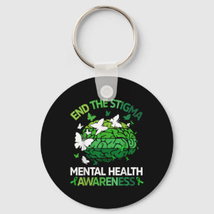 Funny End The Stigma Mental Health Awareness Green Keychain