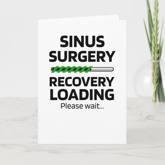 Funny Endoscopic Sinus Surgery Recovery Gifts Card (Front)