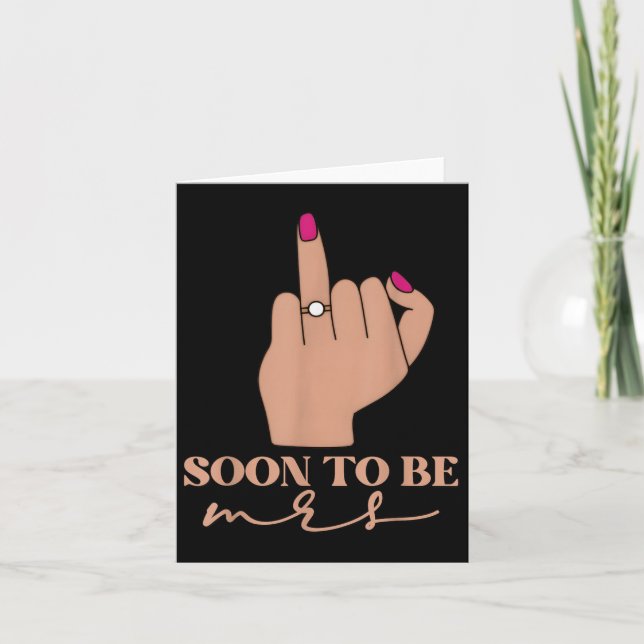 Funny Engagement Soon To Be Mrs. Bachelorette Part Card (Front)