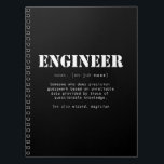 Funny Engineer Dictionary Definition Notebook<br><div class="desc">A funny Engineer Dictionary definition gift in support of all those Engineers! - "Engineer: Someone who does precision guesswork based on unreliable data provided by those of questionable knowledge."</div>