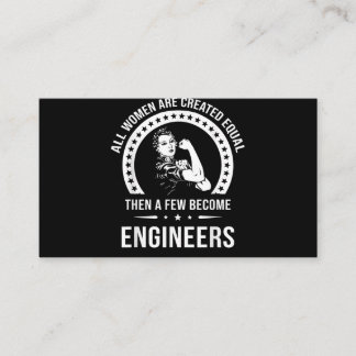 Funny Engineer For All Women Are Created Equal Business Card