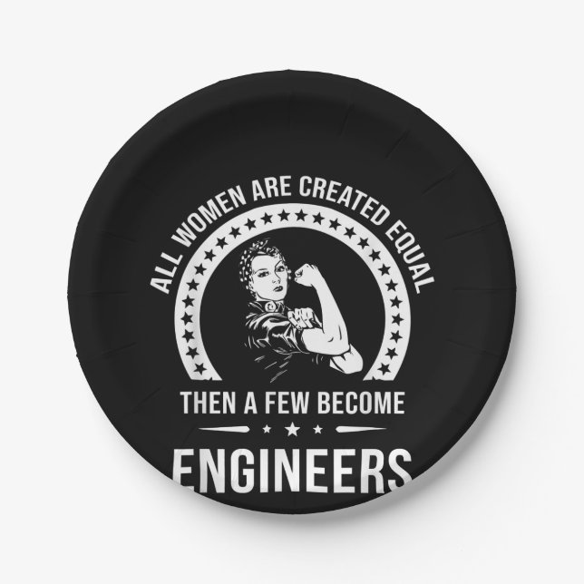 Funny Engineer For All Women Are Created Equal Paper Plate (Front)