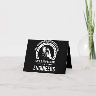 Funny Engineer For All Women Are Created Equal Thank You Card