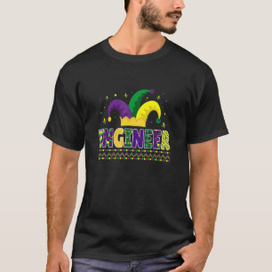 Funny Engineer Mardigras Cute Engineer T-Shirt