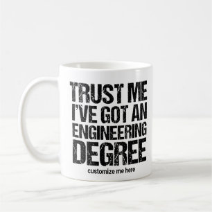 Funny Engineering Graduation Custom Engineer Gift Coffee Mug