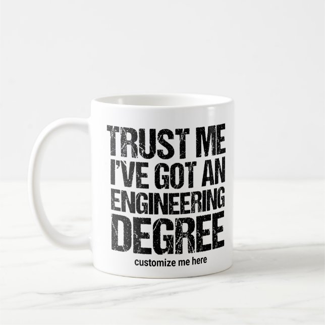 Funny Engineering Graduation Custom Engineer Gift Coffee Mug (Left)