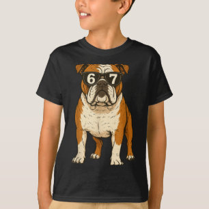 Funny English Bulldog Dog Sungles 67 Six Seven Mem T-Shirt