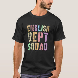 Funny ENGLISH DEPT SQUAD ELA Teacher Grammar Test  T-Shirt