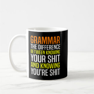 Funny English Teacher Grammar Police Sarcasm Coffee Mug