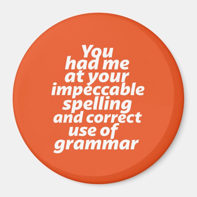 Funny English Teacher Humour Correct Use of Magnet (Front)