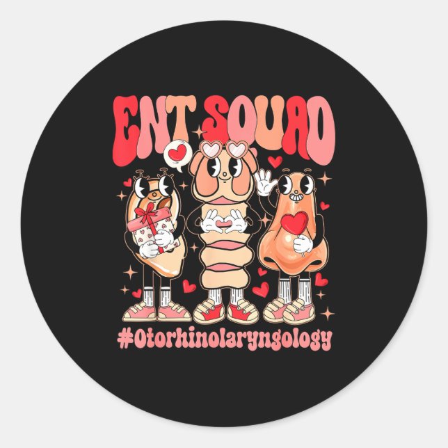 Funny Ent Squad Otolaryngologist Ent Valentines Da Classic Round Sticker (Front)