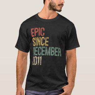 Funny Epic Since December 2011 9th Birthday Gift 9 T-Shirt