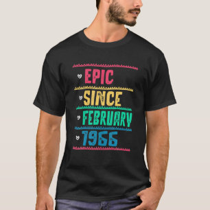 Funny Epic Since February 1966 56Th Birthday 56 Ye T-Shirt