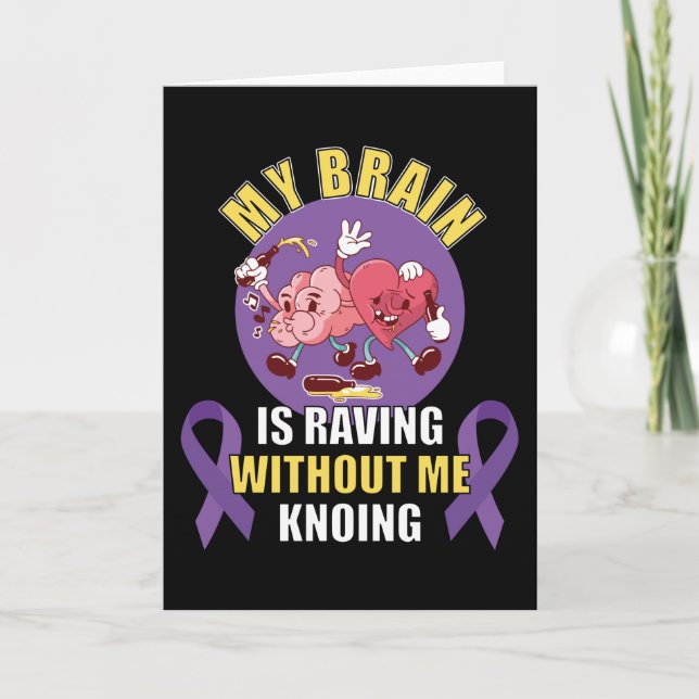 Funny Epilepsy Saying Card (Front)