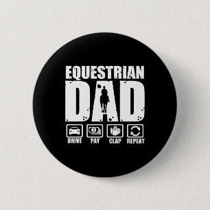 Funny Equestrian Dad Horse Rider Father Humour Fat 2 Inch Round Button
