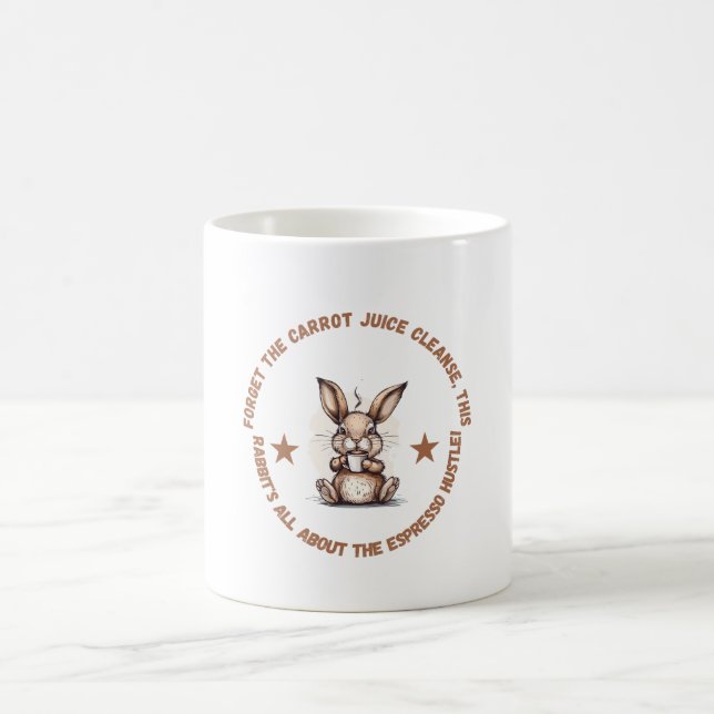 Funny Espresso Hustle Rabbit Coffee Mug (Center)