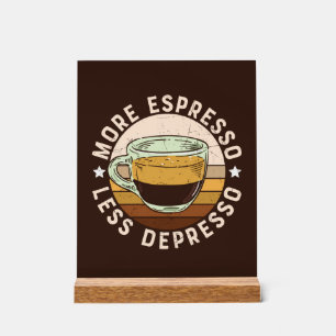 Funny espresso word art coffee  acrylic sign
