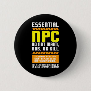 Funny Essential Npc Gamer And Gaming Non Player Ch 2 Inch Round Button